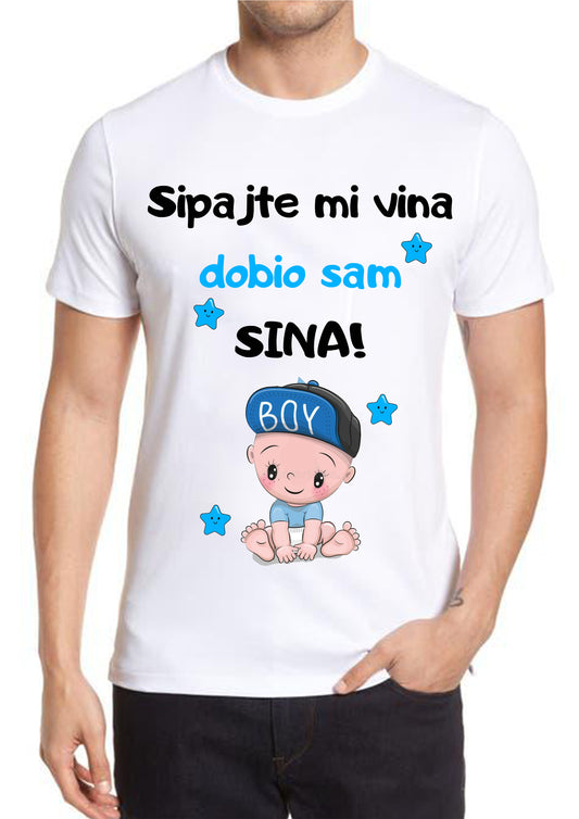 Sipajte mi vina dobio sam sina-Majica